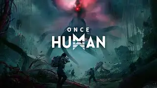 🔴ONCE HUMAN SPEEDRUN | NEW PHASE !GIVEAWAY 🔴