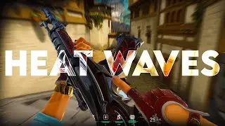 Heat Waves🌊 Valorant edit