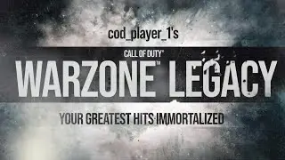 #MyWarzoneLegacy