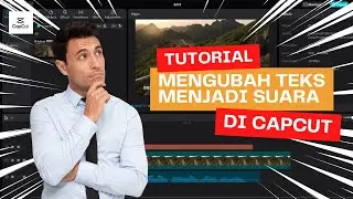 Cara Mengubah Teks Menjadi Suara di Capcut Laptop Desktop Gratis