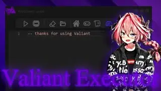 Valiant *BEST* Free Roblox Executor | Key | LV 8 | No Linkvertise