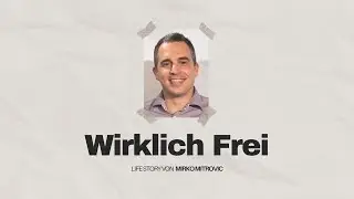 Wirklich Frei | Mirko Mitrovic | Life Church Villach