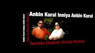 Anbin Kural Inniya Anbin Kural