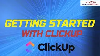 Getting Started with Click Up - Software Horsepower