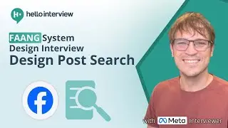 Design FB Post Search: System Design Interview breakdown w/ ex Meta Interviewer