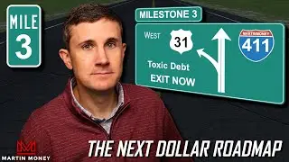 The Next Dollar Roadmap to Financial Independence - #3: Toxic Debt!