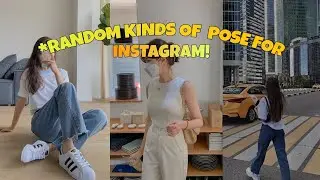*RANDOM KINDS OF POSE FOR GIRLS (INSTAGRAM)