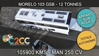 Présentation Camping-car MORELO PALACE LINER 103 GSB_MAN 250 cv 2014 ** VENDU **