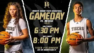 Broken Arrow Basketball vs. Owasso