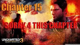 Uncharted 3 Chapter 15
