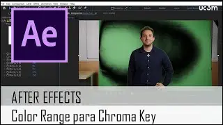 1.8 Color Range para los Chroma Keys en After Effects