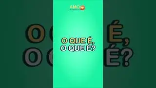 O que é, o que é adivinhas, adivinhações, charadas e enigmas L #shorts