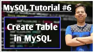 How to create table in MySQL #6 | create table | SQL | Database | 