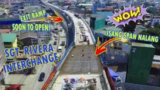 SKYWAY STAGE 3 | SGT. RIVERA INTERCHANGE UPDATE | A. BONIFACIO | DPWH | SMC |