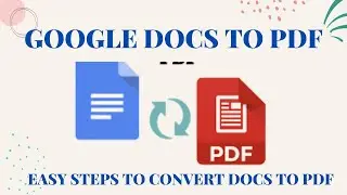 HOW TO CONVERT GOOGLE DOCX TO PDF IN GOOGLE DOCS
