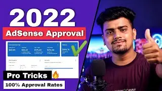 AdSense Approval 2022 🔥 Pro Tricks | 100% AdSense Approval ✅ How to get Google Adsense Approval 2020