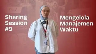Sharing Session #9 Sis Inggit : Mengelola Manajemen Waktu