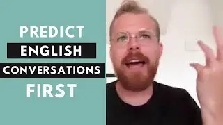 Can I predict English conversations before they happen?