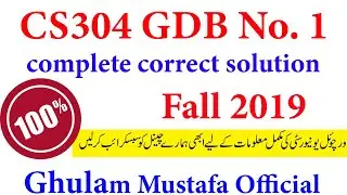 CS304 GDB Correct Solution Fall 2019