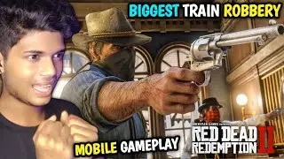 BIGGEST TRAIN ROBBERY IN RDR 2 | RED DEAD REDEMPTION 2 MOBILE GAMEPLAY #5