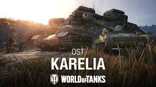 Karelia | World of Tanks Official Soundtrack