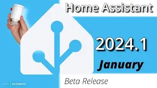 January Release | Home Assistant 2024.1