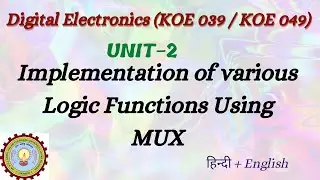 Implementation of various Logic Functions Using MUX | Digital Electronics (KOE 039)