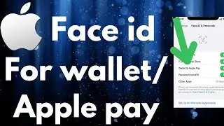 How To Turn Off Face ID For Apple Pay Or Wallet