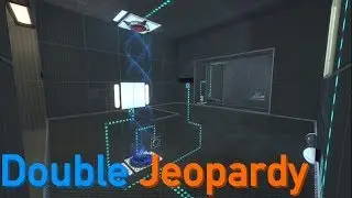 portal 2 / Double Jeopardy by Paper