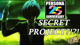 Persona 25th Anniversary SECRET PROJECT? | Persona 3 Remake? | P3 Remake Wishlist