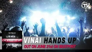 VINAI - Hands Up (Out Now)