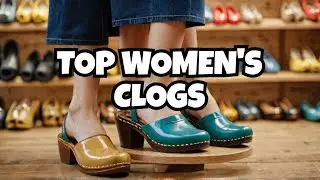 Best Clogs for women 2024