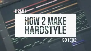 How to: Synth Layering & Project Organizing (TUTORIAL) #fruitymasterz #h2mh [S01E02]