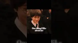 One thing I like about me || Harry Potter edit || 