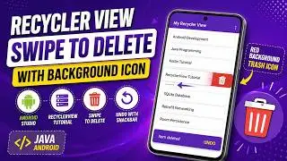 ANDROID - RECYCLERVIEW SWIPE DELETE ITEM WITH TRASH ICON TUTORIAL IN JAVA