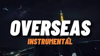 D-Block Europe - Overseas (Official Instrumental)  ft Central Cee