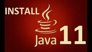 Download and Install Java 11 (JDK 11 ) on Windows 7, 8 and 10