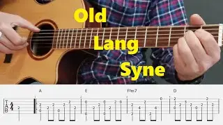 Auld Lang Syne - Fingerstyle Guitar Tutorial tabs and chords