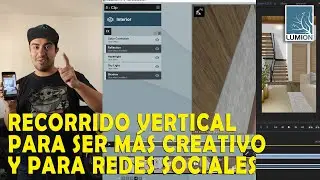 RECORRIDO VIRTUAL VERTICAL EN LUMION 11 PARA INSTAGRAM TIKTOK Y PELICULA ARTISTICA