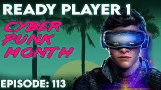 The New Blue and Ready Player One | Transmit Ep. 113