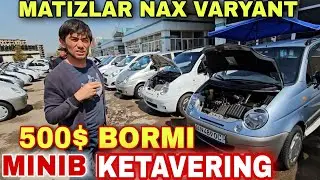 TOSHKENT SERGELI MASHINA BOZOR MATIZ NARXLARI 2024 NAXT VARYANT KAMOLIDDIN.UZ
