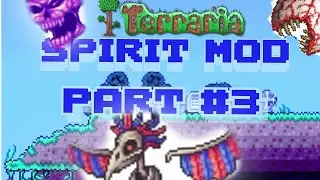 Terraria Spirit Mod Expert Mode Part 3