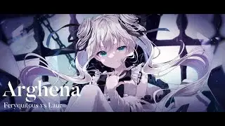 Feryquitous vs Laur - Arghena [from Arcaea]