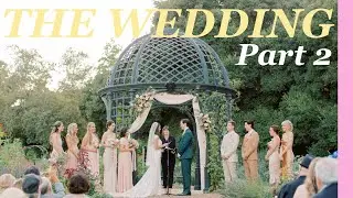 THE WEDDING PART 2. VLOG 237