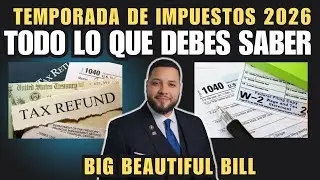 Todo lo que debes saber esta temporada de impuestos 2026 #irs