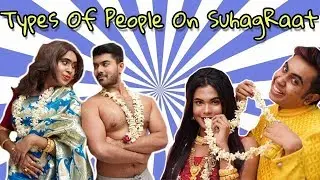 Types of People on Suhag Raat | Ft. Monti Roy | Surjit Saha | Bengali Comedy Video by Sandy Saha |