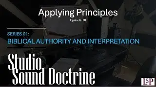 Studio Sound Doctrine - S01 E10 - Applying Principles