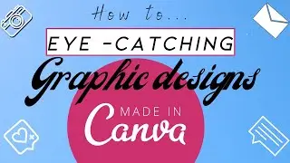 How To Use Canva For Beginners: 2020 Canva Tutorial