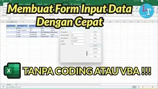 Membuat Form Untuk Input Data di Excel dengan Cepat !!!