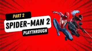 Spider-Man 2 (PS5) | Part 2